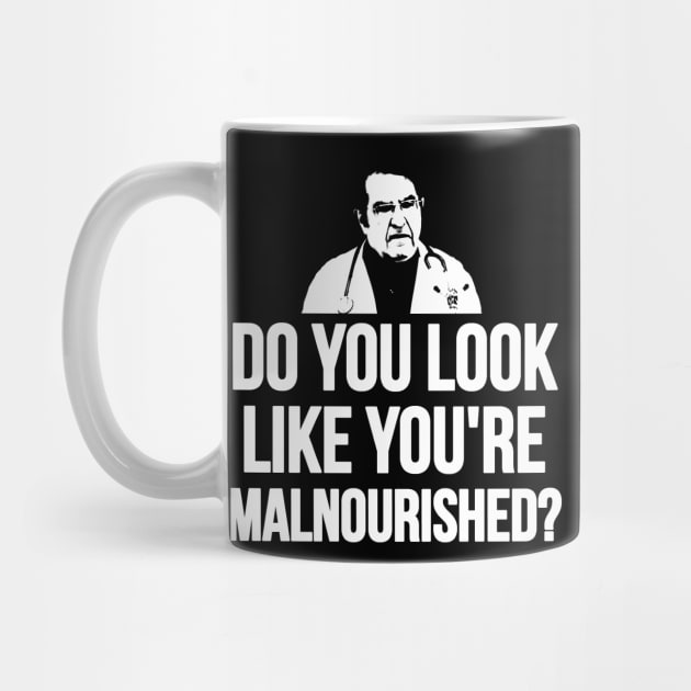 Do You Look Like You're Malnourished? by ShootTheMessenger